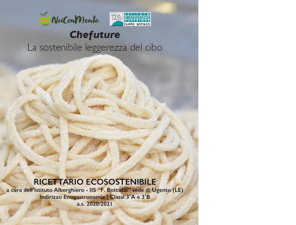 #Noiconmente#: con il progetto di Upi Puglia pronto il ricettario antispreco alimentare dei futuri chef dell’Alberghiero di Ugento