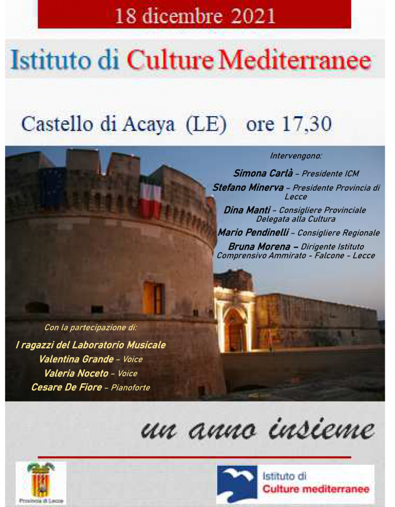 “Un anno insieme”: sabato 18 dicembre il Castello di Acaya ospita l’iniziativa dell’Istituto di culture mediterranee  della Provincia di Lecce