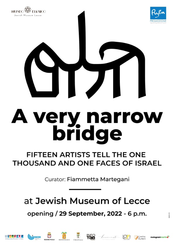 A very narrow bridge mostra museo ebraico lecce