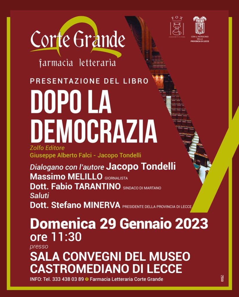 “Dopo la democrazia”: domenica 29 gennaio la presentazione del libro di Falci e Tondelli al museo “Castromediano”