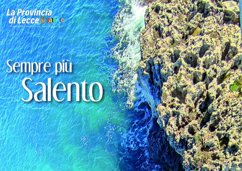 Sempre più Salento: online la rivista della Provincia di Lecce