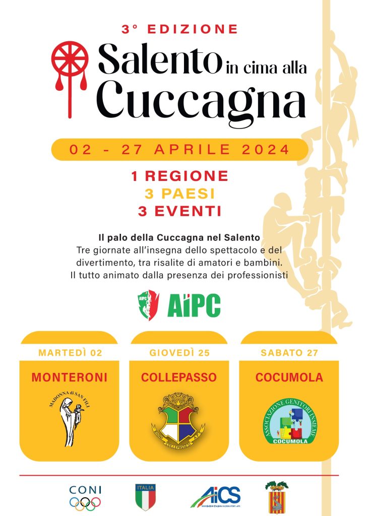 Dal 2 al 27 aprile a Monteroni, Collepasso e Cocumola  si sale in cima alla cuccagna con la 3^ edizione  del Torneo itinerante