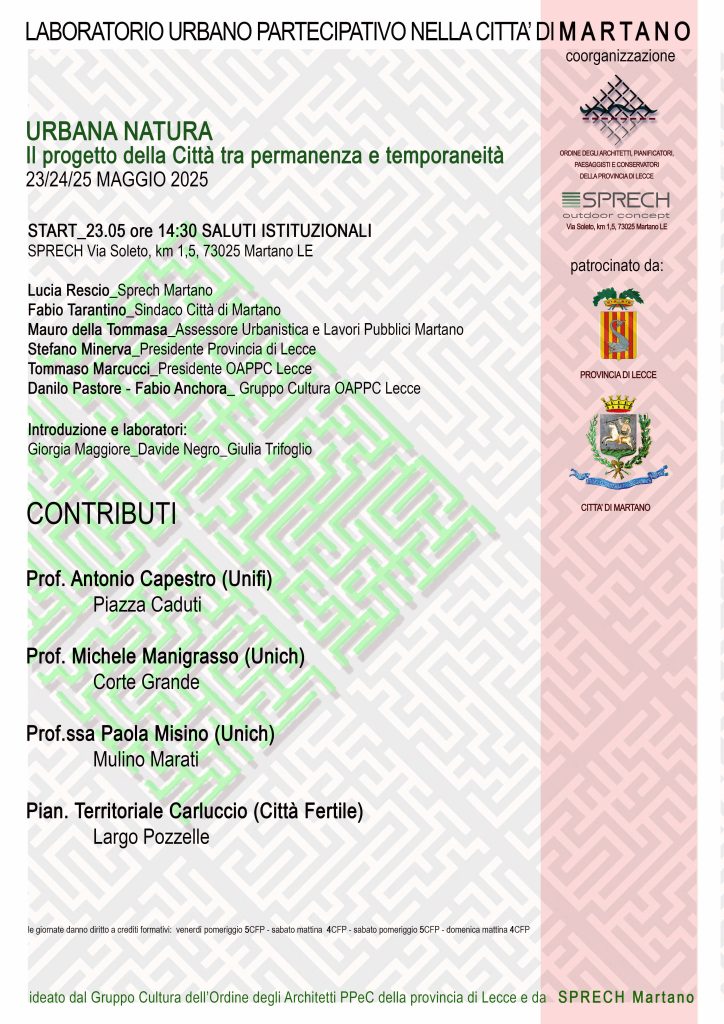 “Urbana Natura” dal 23 al 25 maggio: a Martano tre giorni di laboratorio di architettura e progettazione partecipata per interpretare quattro luoghi della città