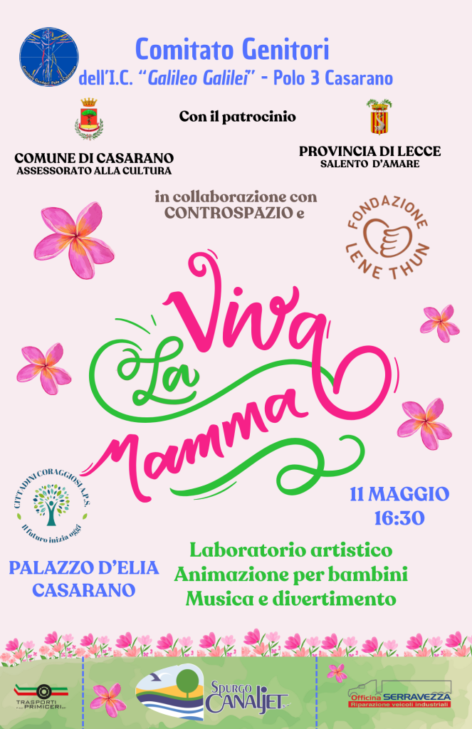 “Viva la Mamma”: domenica 11 maggio, a Casarano, la II edizione della festa  tra arte, giochi di una volta e solidarietà