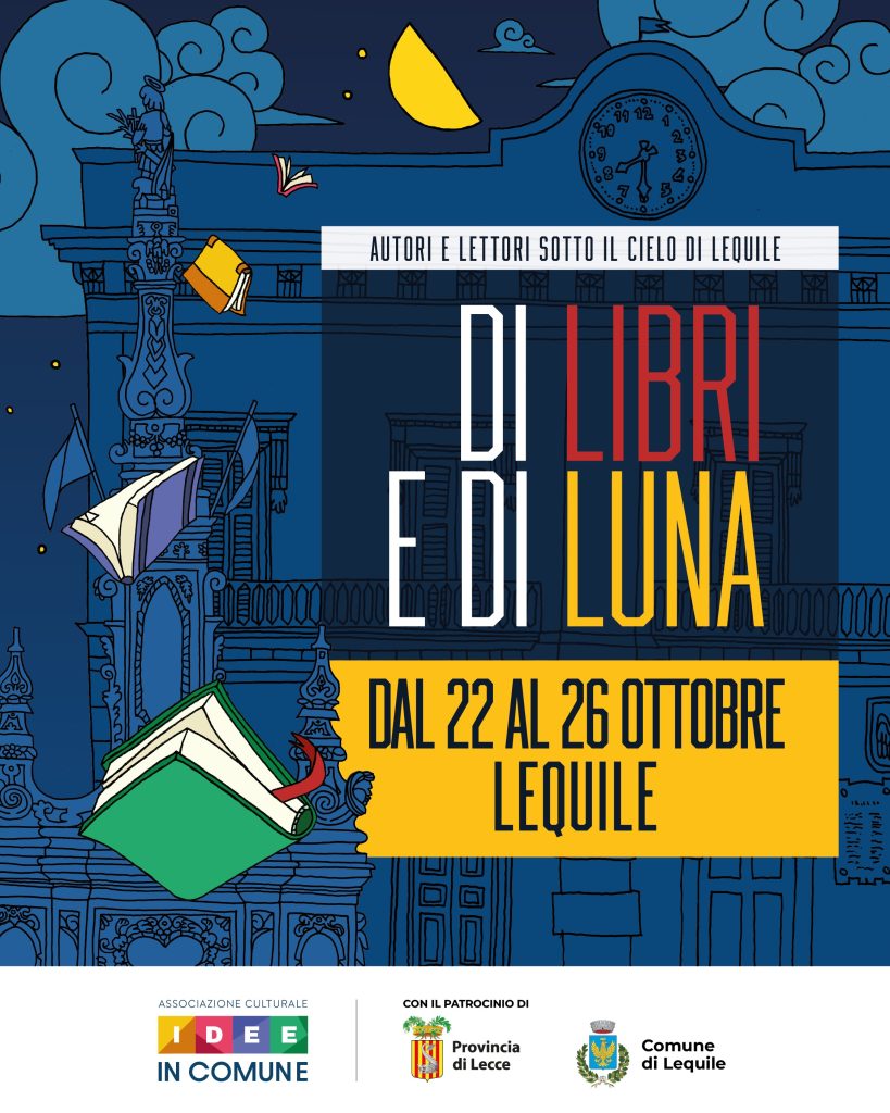 “Di Libri e Di Luna”: a Palazzo Adorno presentazione della prima edizione della rassegna in programma dal 22 al 26 ottobre a Lequile