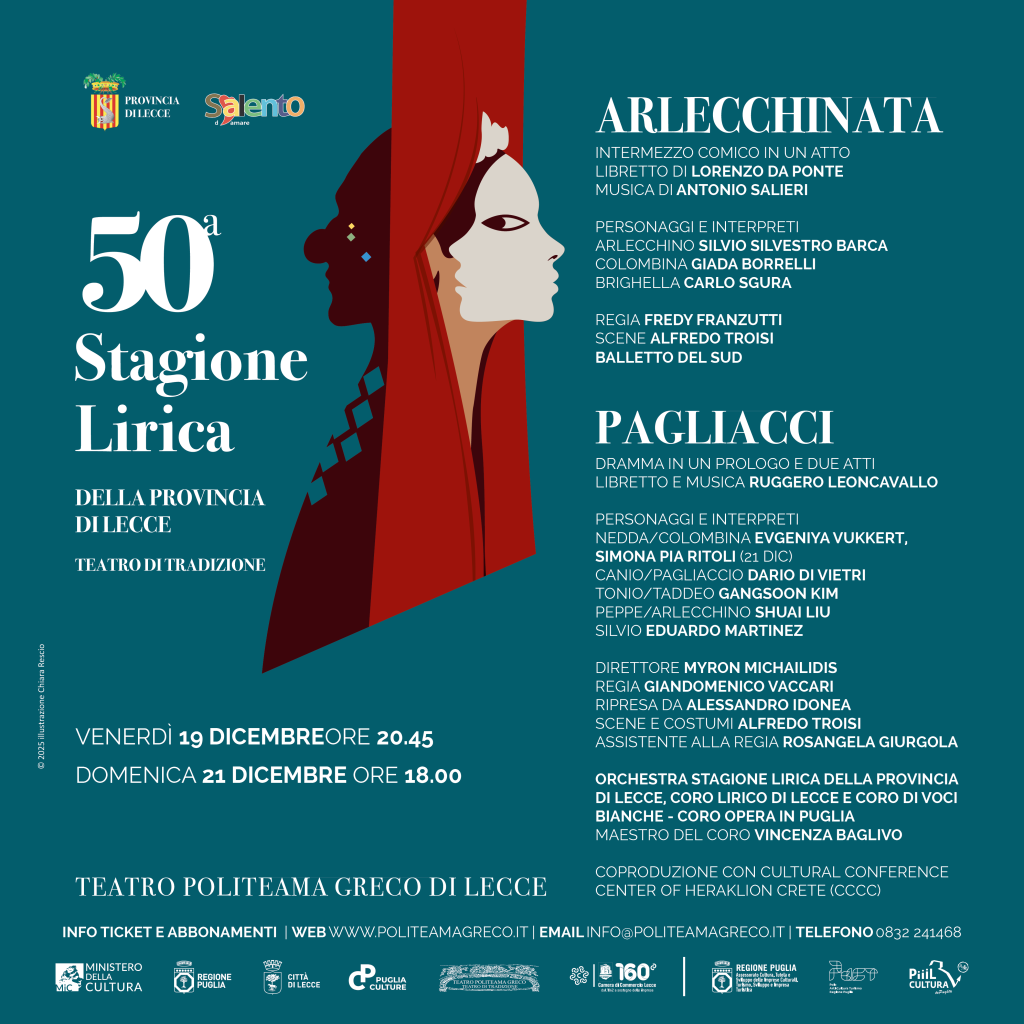 L’intermezzo giocoso di Salieri e l’opera più famosa di Leoncavallo:  in scena l’inedito dittico “Arlecchinata/Pagliacci” per la Stagione lirica della Provincia di Lecce