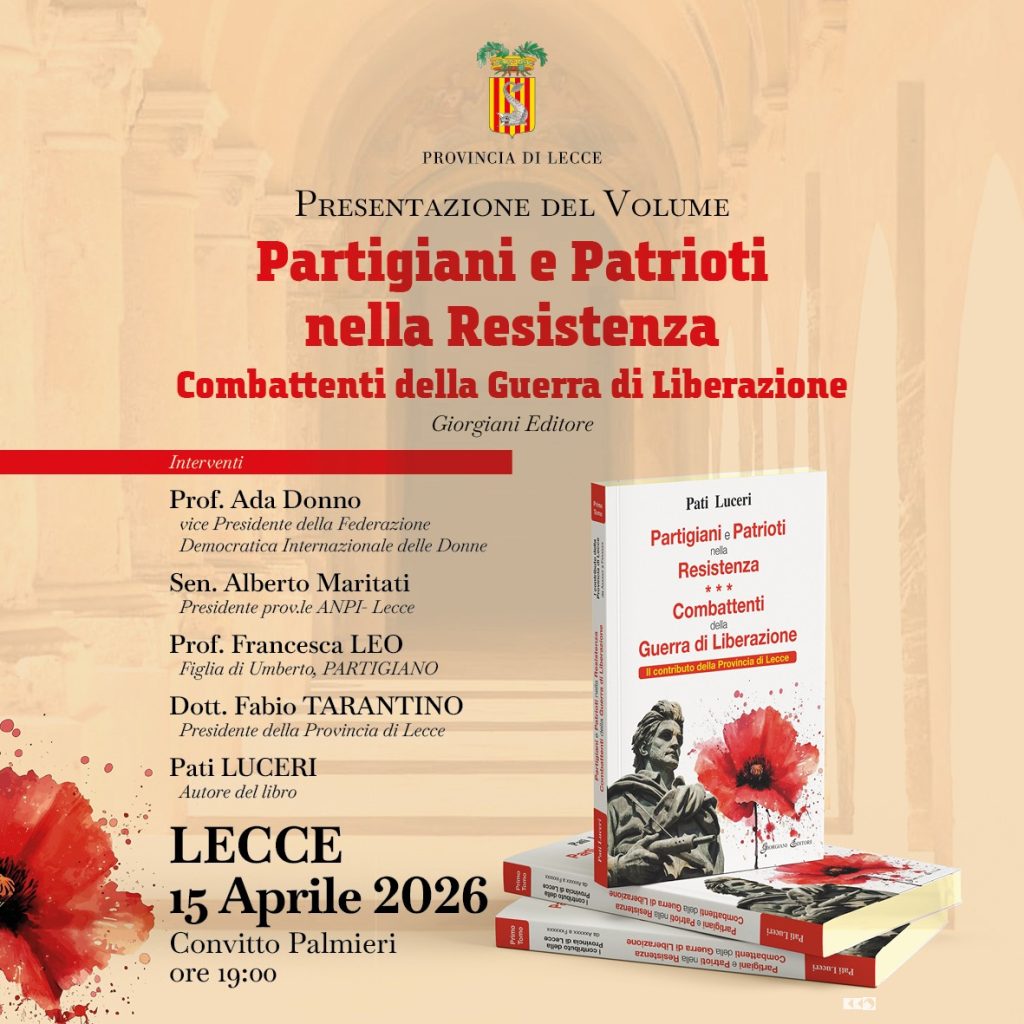 Storie di donne e uomini durante la Resistenza: al Convitto Palmieri la presentazione del nuovo volume di Luceri