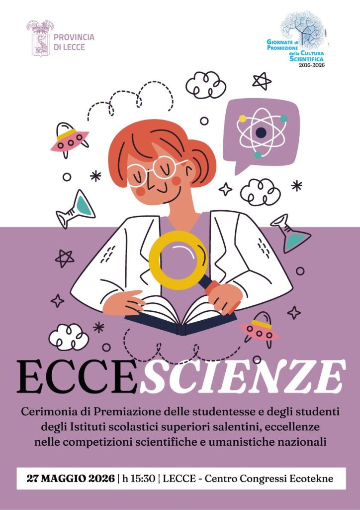 “EcceScienze 2026”: la carica dei 200 studenti salentini superbravi alla cerimonia di premiazione promossa dalla Provincia di Lecce
